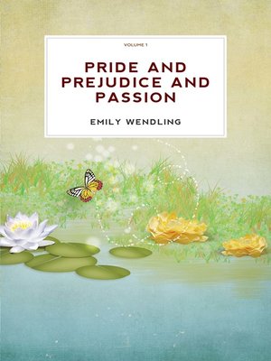 cover image of Pride and Prejudice and Passion, vol-1